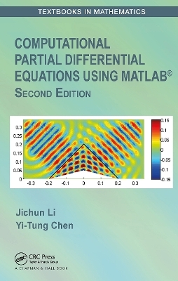 Computational Partial Differential Equations Using MATLAB®