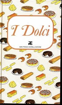 i Dolci - Anna Baldi