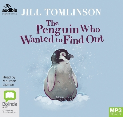 The Penguin Who Wanted to Find Out - Jill Tomlinson