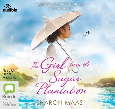 The Girl from the Sugar Plantation - Sharon Maas