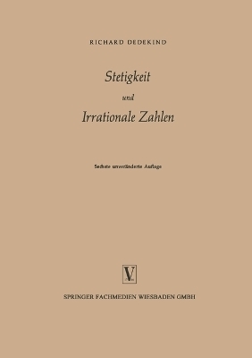 Stetigkeit und Irrationale Zahlen - Richard Dedekind