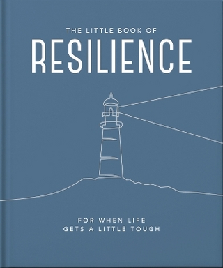 The Little Book of Resilience