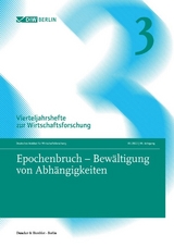 Epochenbruch &ndash; Bew&auml;ltigung von Abh&auml;ngigkeiten
