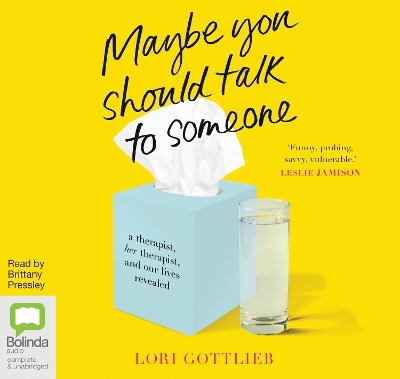 Maybe You Should Talk to Someone - Lori Gottlieb