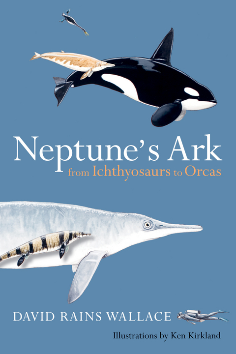 Neptune's Ark -  David Rains Wallace