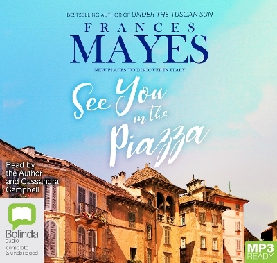 See You in the Piazza - Frances Mayes