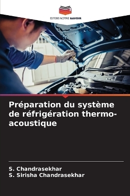 Préparation du système de réfrigération thermo-acoustique
