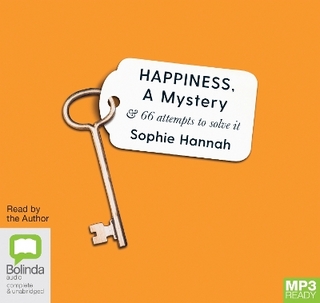 Happiness, a Mystery