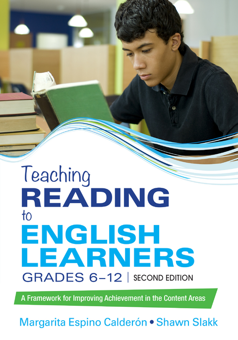Teaching Reading to English Learners, Grades 6 - 12 -  Margarita Espino Calderon,  Shawn Slakk