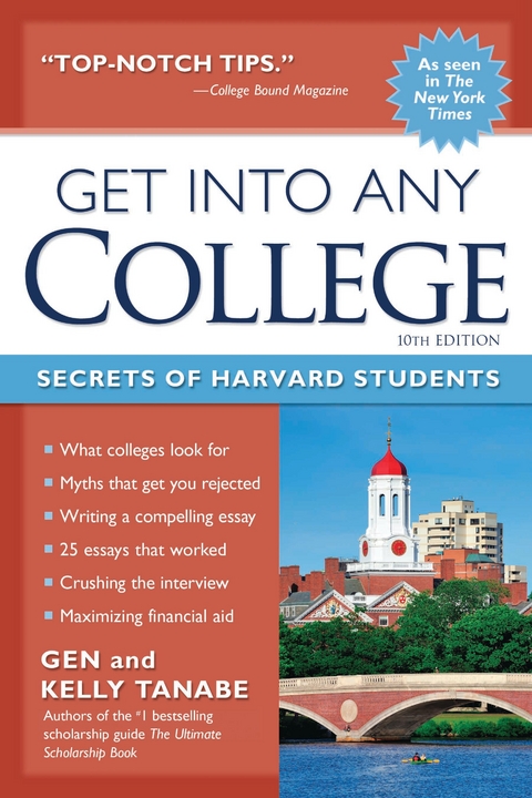 Get into Any College - Gen Tanabe, Kelly Tanabe