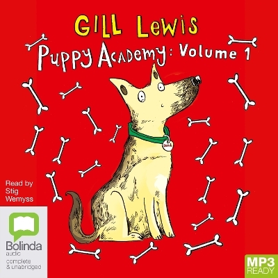 Puppy Academy: Volume 1 - Gill Lewis