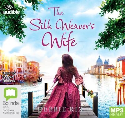 The Silk Weaver's Wife - Debbie Rix