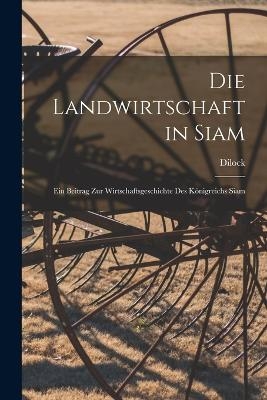 Die Landwirtschaft in Siam