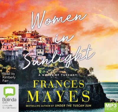Women in Sunlight - Frances Mayes