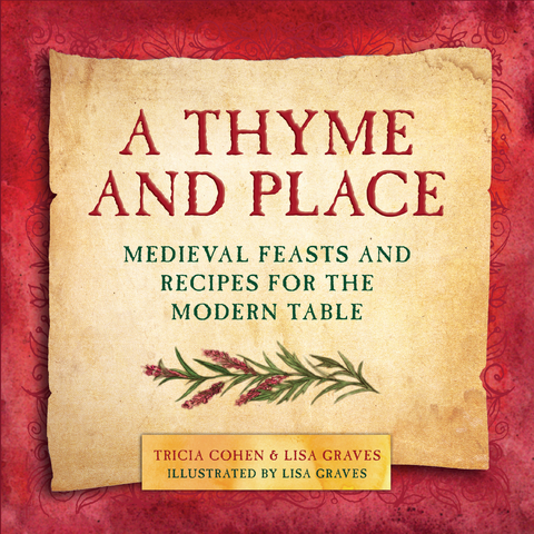 Thyme and Place -  Tricia Cohen,  Lisa Graves
