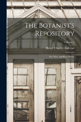 The Botanist's Repository