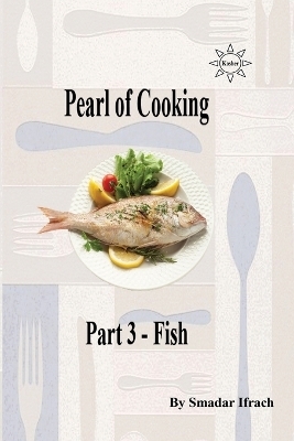 Pearl of Cooking Part 3 - Fish