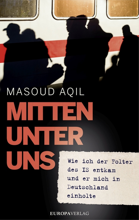 Mitten unter uns -  Masoud Aqil