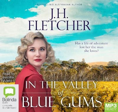 In the Valley of Blue Gums - J.H. Fletcher