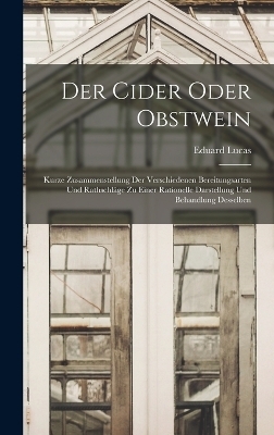 Der Cider oder Obstwein