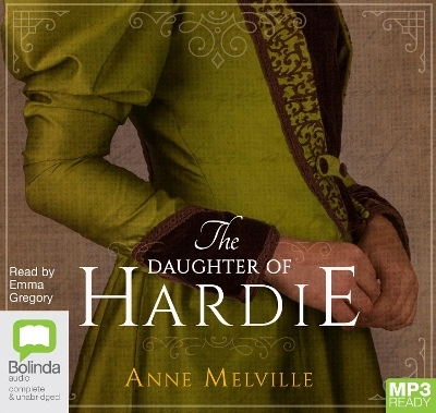 The Daughter of Hardie - Anne Melville