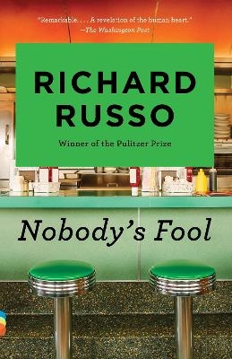 Nobody's Fool - Richard Russo