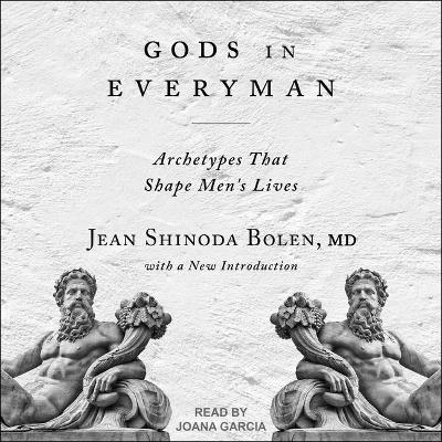 Gods in Everyman - Jean Shinoda Bolen