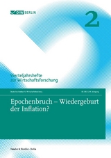 Epochenbruch &ndash; Wiedergeburt der Inflation?