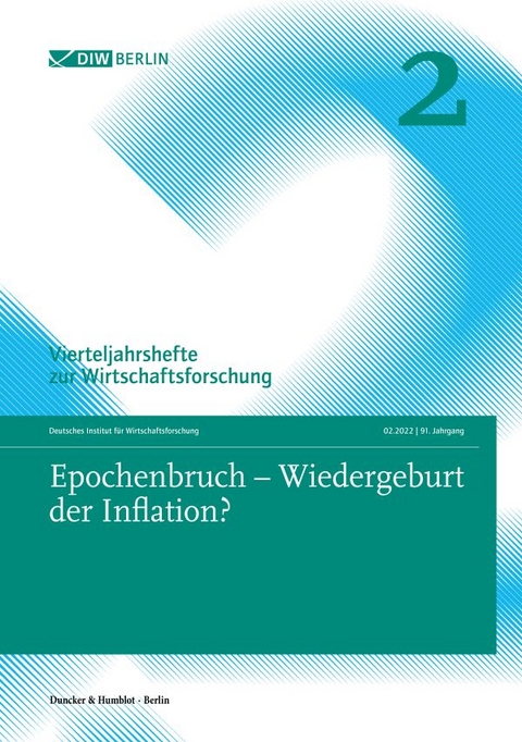 Epochenbruch &ndash; Wiedergeburt der Inflation?
