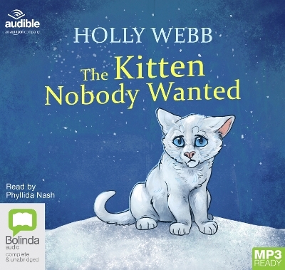 The Kitten Nobody Wanted - Holly Webb