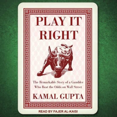 Play It Right - Kamal Gupta