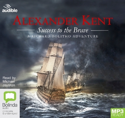 Success to the Brave - Alexander Kent