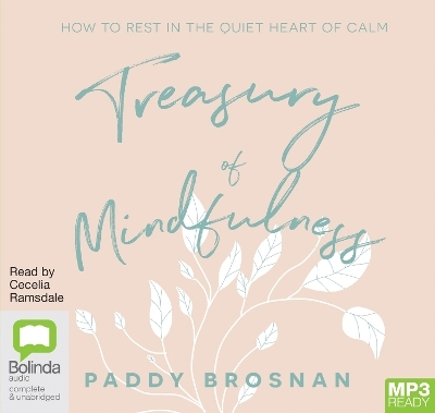 Treasury of Mindfulness - Paddy Brosnan