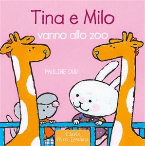 Tina e Milo vanno allo zoo