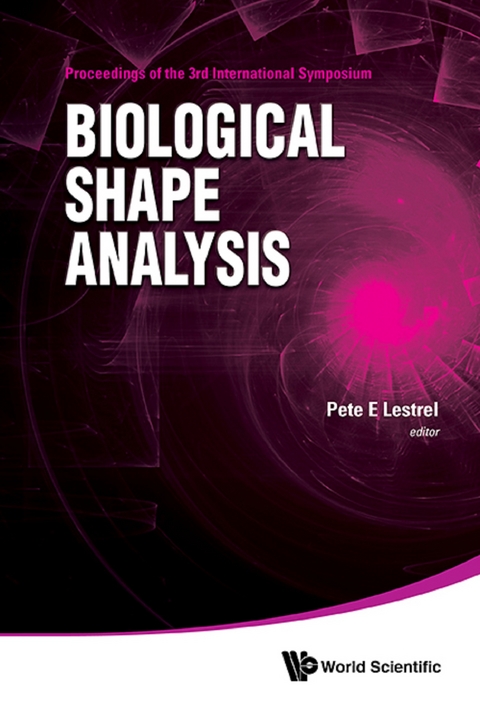 BIOLOGICAL SHAPE ANALYSIS - PROC OF 3RD INTL SYM - 