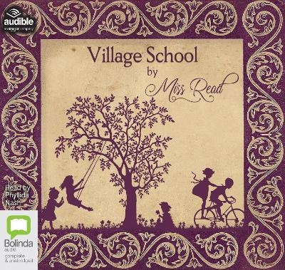 Village School - Miss Read