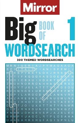 The Mirror: Big Book of Wordsearch  1 -  Daily Mirror Reach PLC