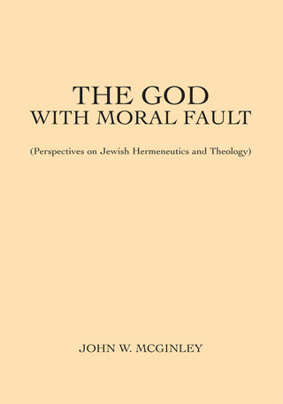 The God with Moral Fault