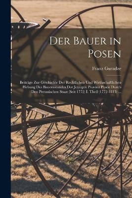 Der Bauer in Posen - Franz Guradze