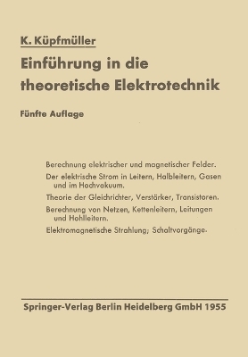 Einf&uuml;hrung in die theoretische Elektrotechnik - Karl K&uuml;pfm&uuml;ller