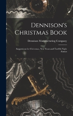 Dennison's Christmas Book