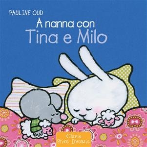 A nanna con Tina e Milo