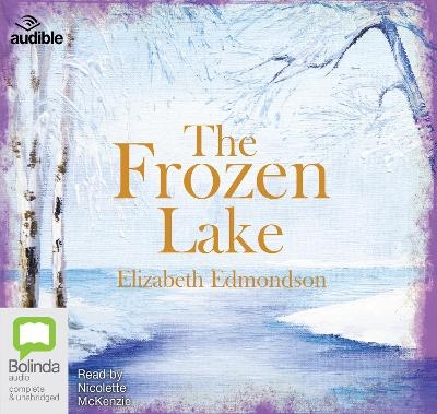 The Frozen Lake - Elizabeth Edmondson