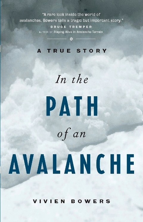 In the Path of an Avalanche - Vivien Bowers