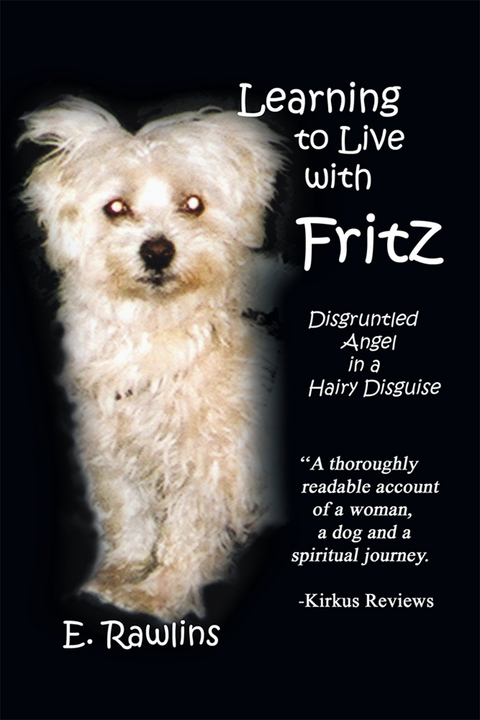 Learning to Live with Fritz - E. Rawlins