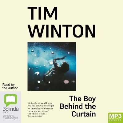 The Boy Behind the Curtain - Tim Winton