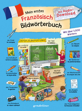 Mein erstes Franz&ouml;sisch Bildw&ouml;rterbuch mit Audio-Download