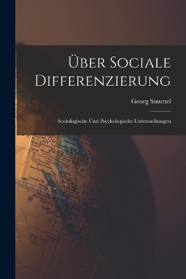 Über Sociale Differenzierung