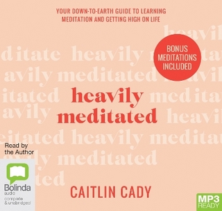 Heavily Meditated
