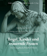 Engel, Kinder und trauernde Frauen - Heike Kussinger-Stanković